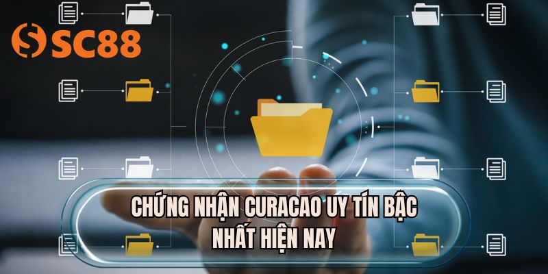Chứng nhận Curacao uy tín bậc nhất hiện nay